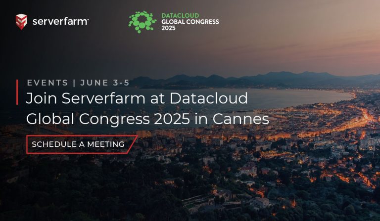 Serverfarm at Datacloud Global Congress 2025