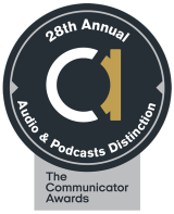A circular award emblem for the 28th Annual Audio & Podcasts Distinction, featuring the letters 'CA' with a gold accent and the Communicator Awards text.